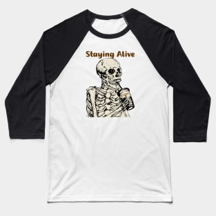 Halloween Staying Alive Baseball T-Shirt